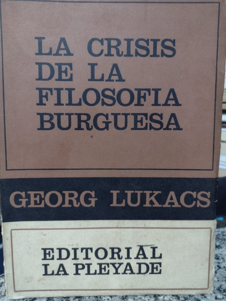 La Crisis De La Filosofia Burguesa