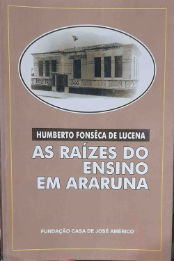 As Raizes Do Ensino Em Araruna