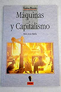 Maquinas Y Capitalismo