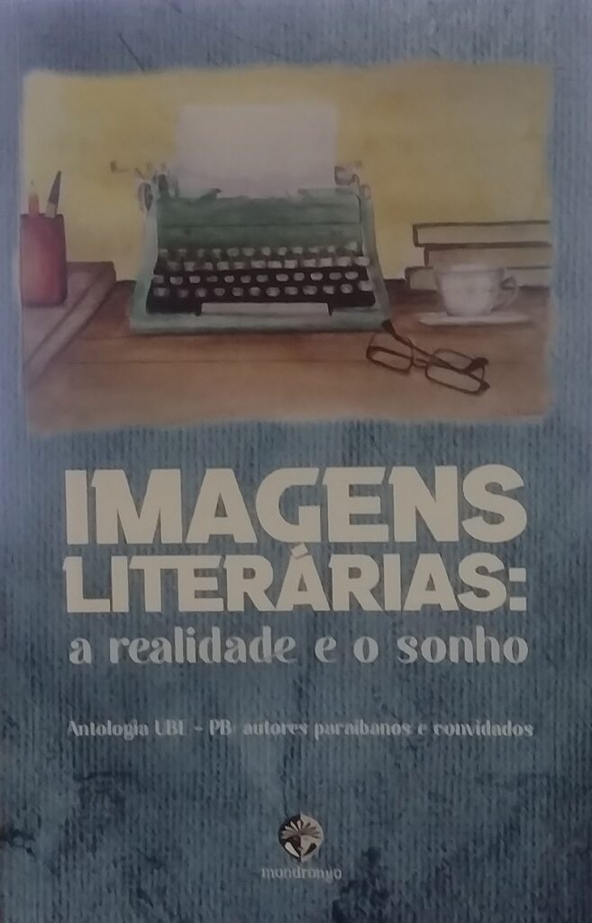 Imagens Literárias - A Realidade e o Sonho