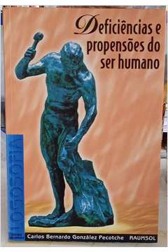 Deficiencias E Propensoes Do Ser Humano