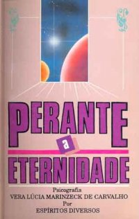 Perante A Eternidade