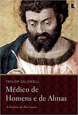 Medico De Homens E De Almas