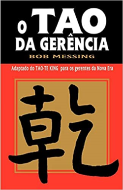 O Tao Da Gerencia