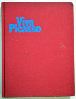 Viva Picasso - Comemoracao De Um Centenario 1881-1981