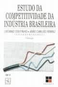 Estudo Da Competitividade Da Industria Brasileira
