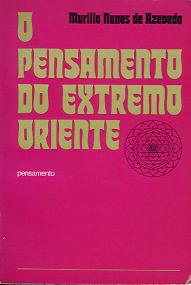 O Pensamento Do Extremo Oriente