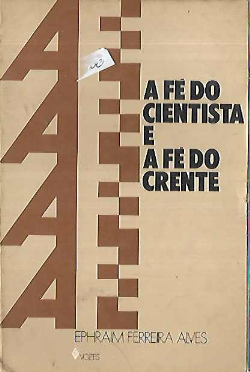 A Fe Do Cientista E A Fe Do Crente