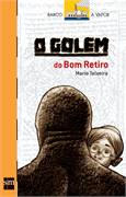 O Golem Do Bom Retiro