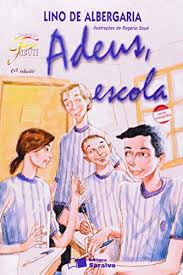 Adeus, Escola