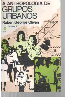 A Antropologia De Grupos Urbanos