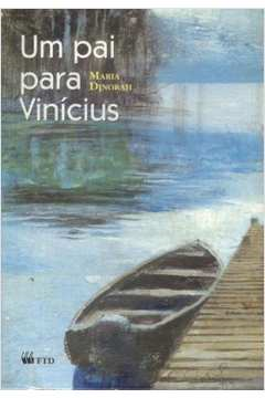 Um Pai Para Vinicius