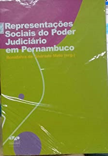Representacoes Sociais Do Poder Juridiciario Em Pernambuco