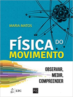Fisica Do Movimento - Observar - Medir - Compreender