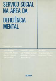 Servico Social Na Area Da Deficiencia Mental