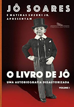 O Livro De Jo - Uma Autobiografia Desautorizada V. 01