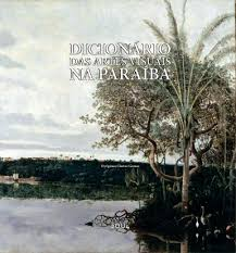 Dicionario Das Artes Visuais Na Paraiba - Inclui Cd