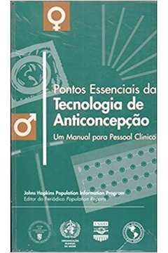 Pontos Essenciais Da Tecnologia De Anticoncepcao
