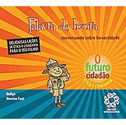 Palavra De Honra - Conversando Sobre Honestidade