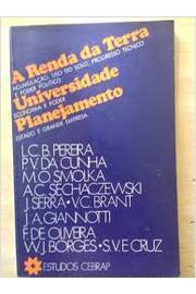 A Renda da Terra / Universidade / Planejamento