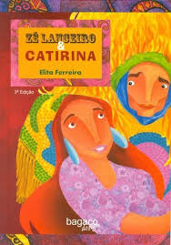 Ze Lanceiro E Catirina
