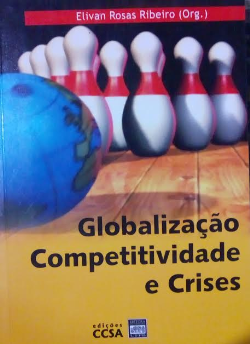 Globalizacao Competitividade E Crises