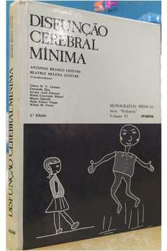 Disfuncao Cerebral Minima - Estudo Multidicipliunar