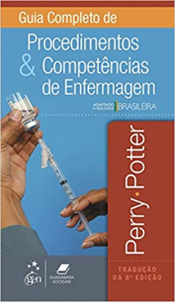 Guia Completo De Procedimentos E Competencias De Enfermagem