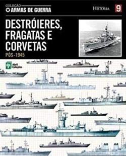 Destroieres, Fragatas E Corvetas - Pos-1945