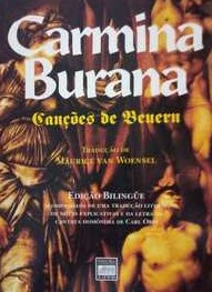 Carmina Burana - Cancoes De Beuern / Edicao Bilingue