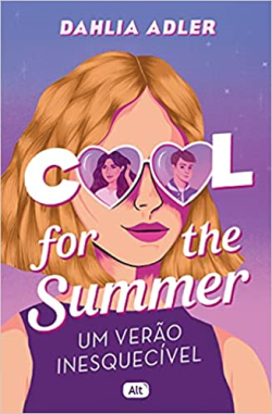 Cool For The Summer - Um Verao Inesquecivel