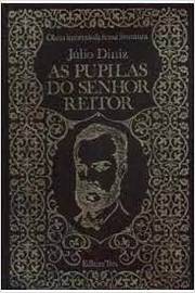 Pupilas Do Senhor Reitor, As