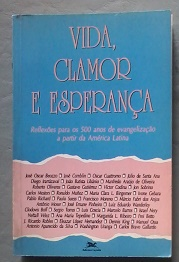 Vida, Clamor E Esperanca