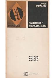 Vanguarda E Cosmopolitismo