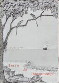 Terra Da Ibirapitanga