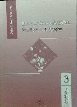Educacao Ambiental - Uma Possivel Abordagem