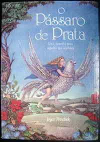 O Passaro De Prata