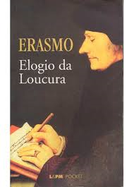 Elogio Da Loucura