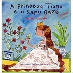 Princesa Tiana E O Sapo Gaze