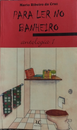 Para Ler No Banheiro - Antologia 1