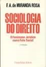 Sociologia Do Direito: O Fenomeno Juridico Como Fato Social
