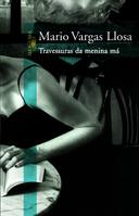 Travessuras Da Menina Ma