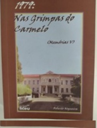 1979 - Nas Grimpas Do Carmelo - Memorias V