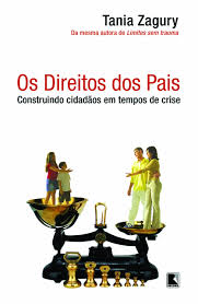 Direitos Dos Pais - Construindo Cidadaos Em Tempos De Crise