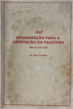 Olp Organizacao Para Libertacao Da Palestina