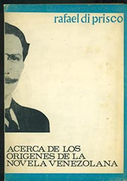 Acerca De Los Origenes De La Novela Venezolana