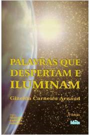 Palavras Que Despertam E Iluminam