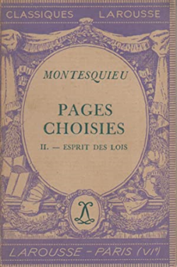 Pages Choisies Ii - Esprit Des Lois