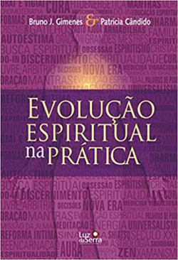 Evolucao Espiritual Na Pratica