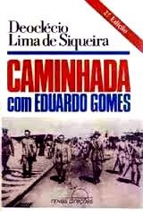 Caminhada Com Eduardo Gomes